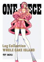 ONE PIECE Log Collection “WHOLE CAKE ILAND” [ 尾田栄一郎 ]